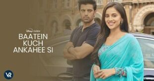 Baatein Kuch Ankahee Si is the Star plus drama